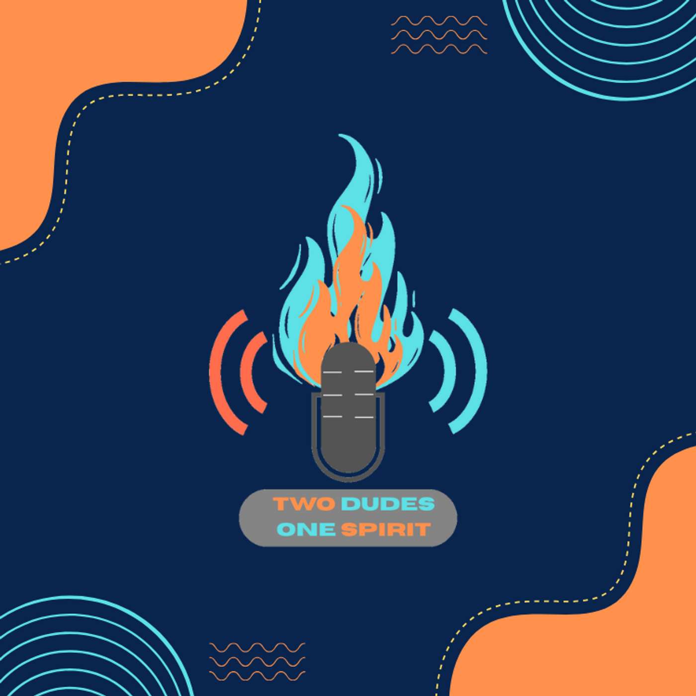 Two Dudes One Spirit