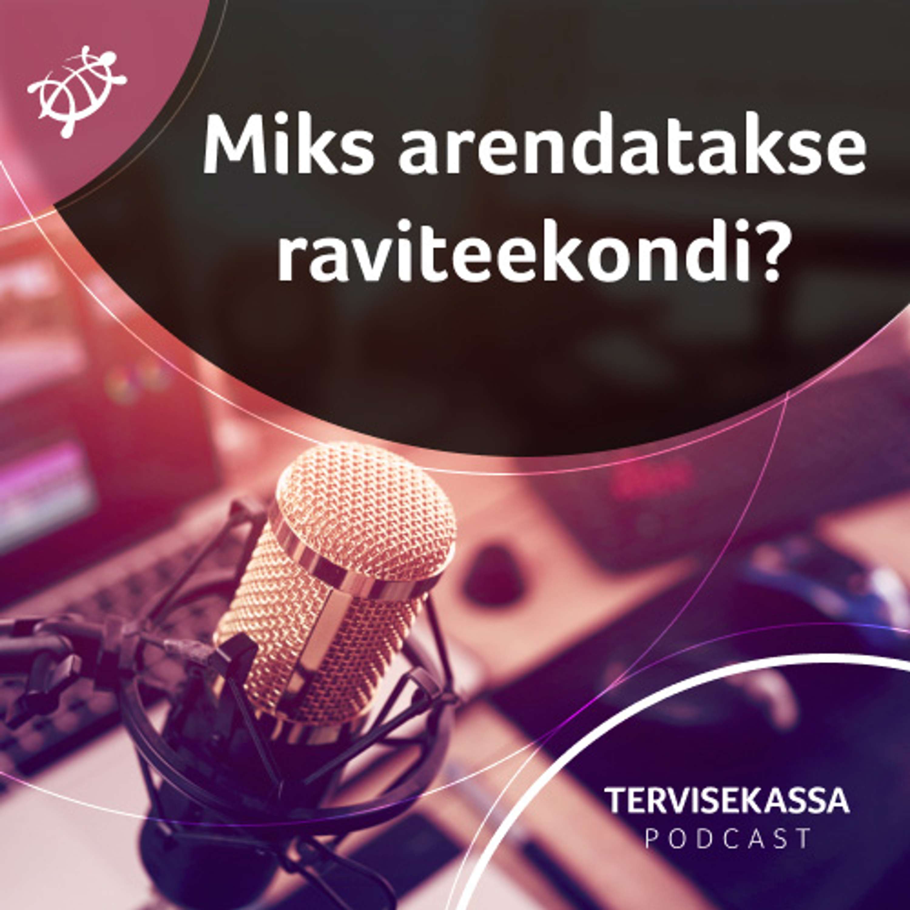 Tervisekassa podcast