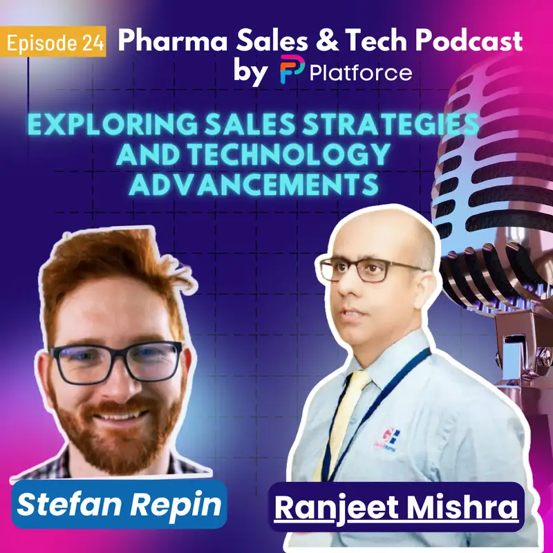 Exploring Sales Strategies And Technology Advancements With Ranjeet Mishra