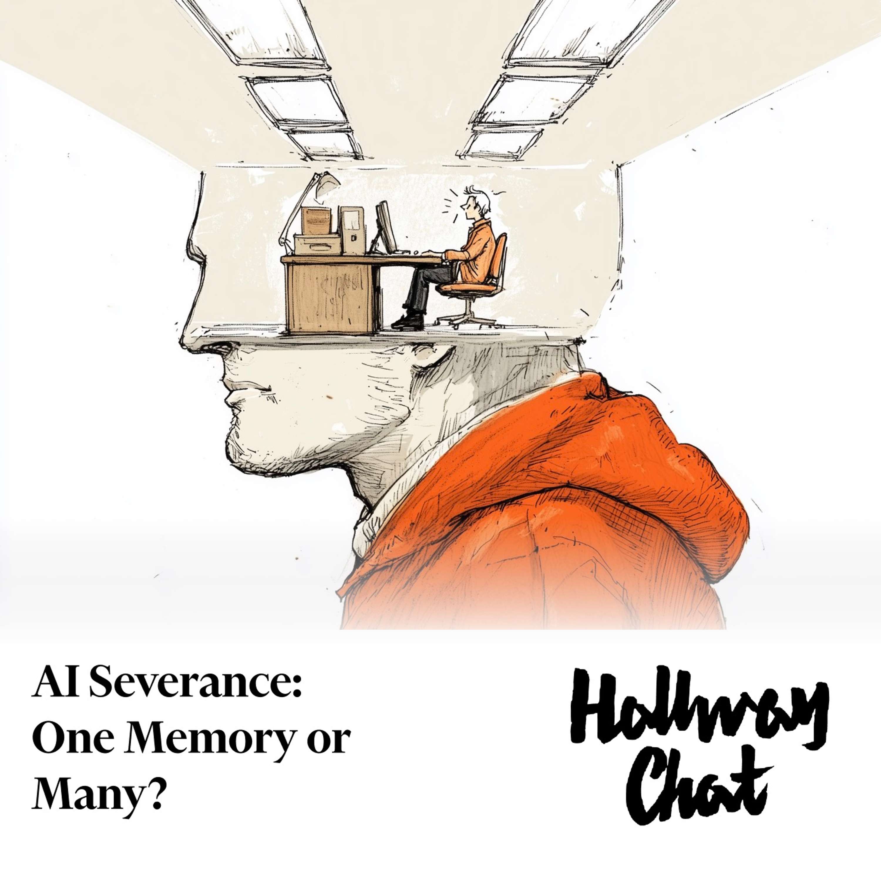 AI Severance: One Memory or Many? AI Severance: One Memory or Many?