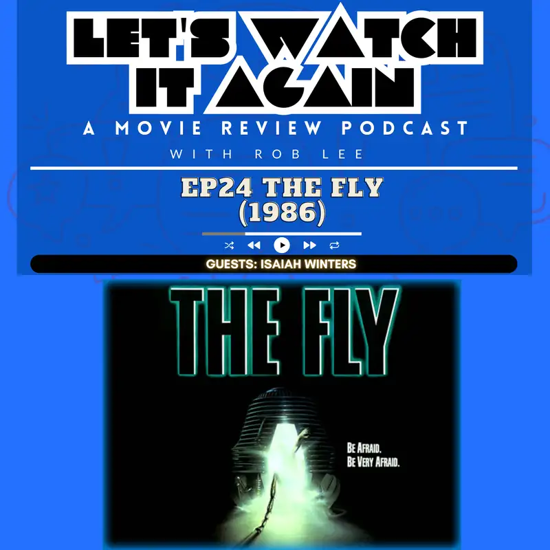 Revisiting The Fly (1986) with Isaiah Winters