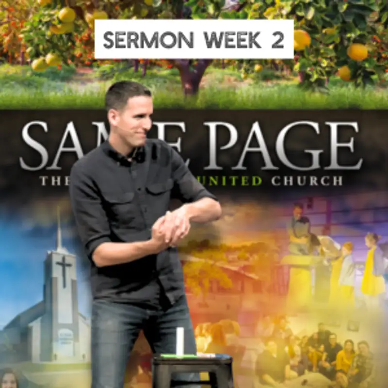 The Secret to Deepening Your Faith: Group (Same Page 2 - Pastor Mike)