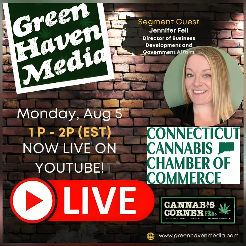 Cannabis Corner Radio: Aug 5, 2024