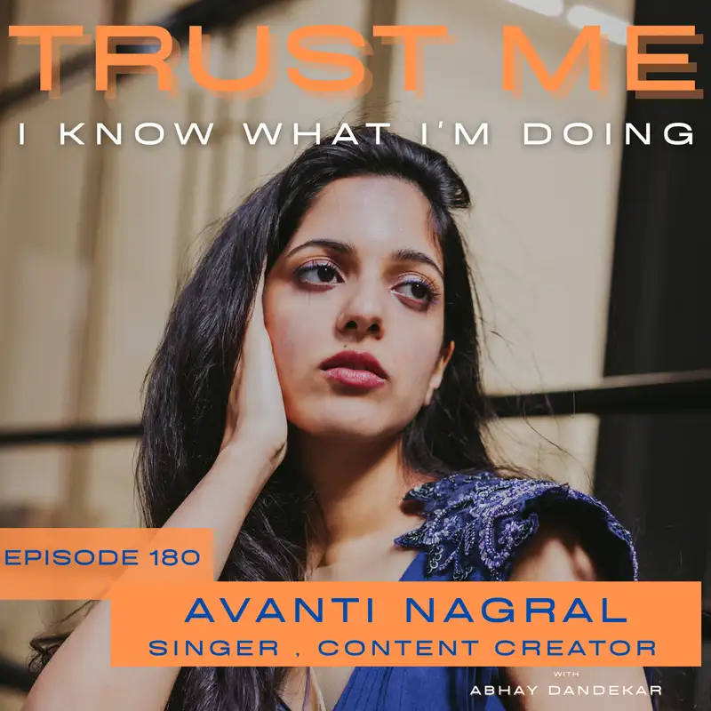 Avanti Nagral...on her music, creating content, and asking questions that build trust