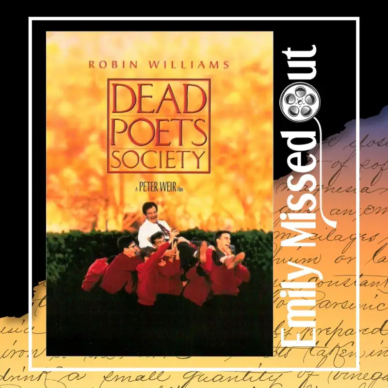 Episode 30 - Dead Poets Society