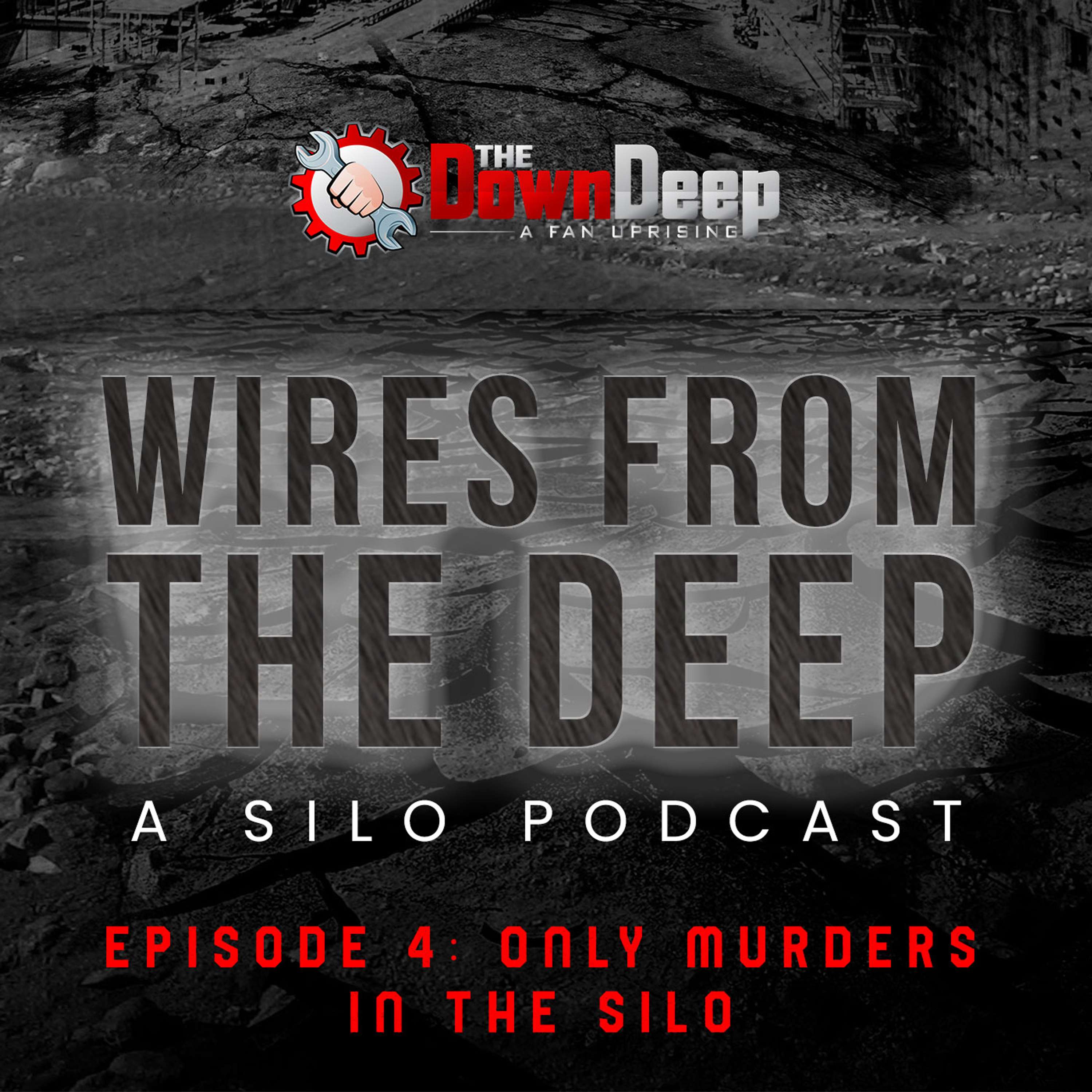 Wires from the Deep - A Silo Podcast