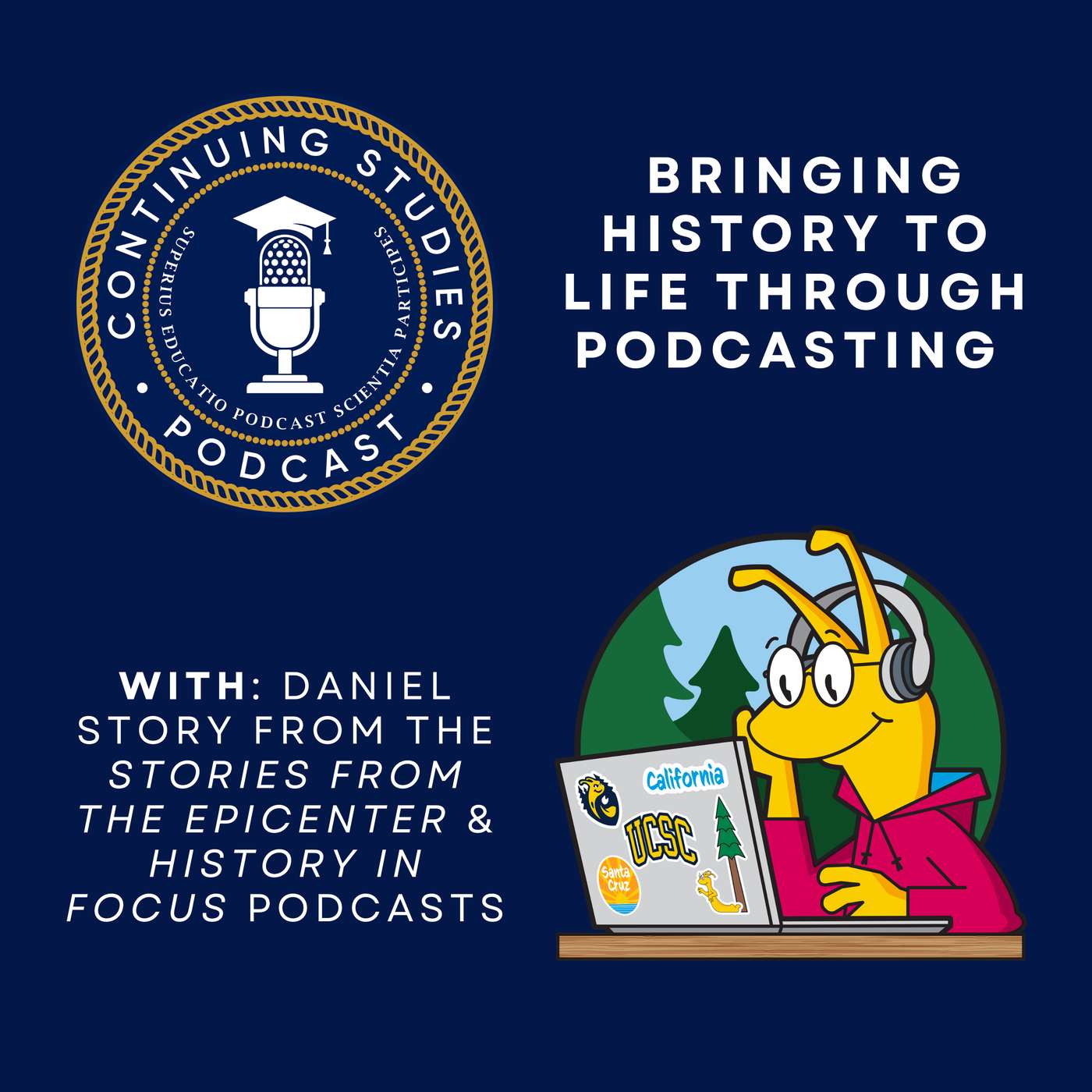 Continuing Studies: for Higher Ed Podcasters