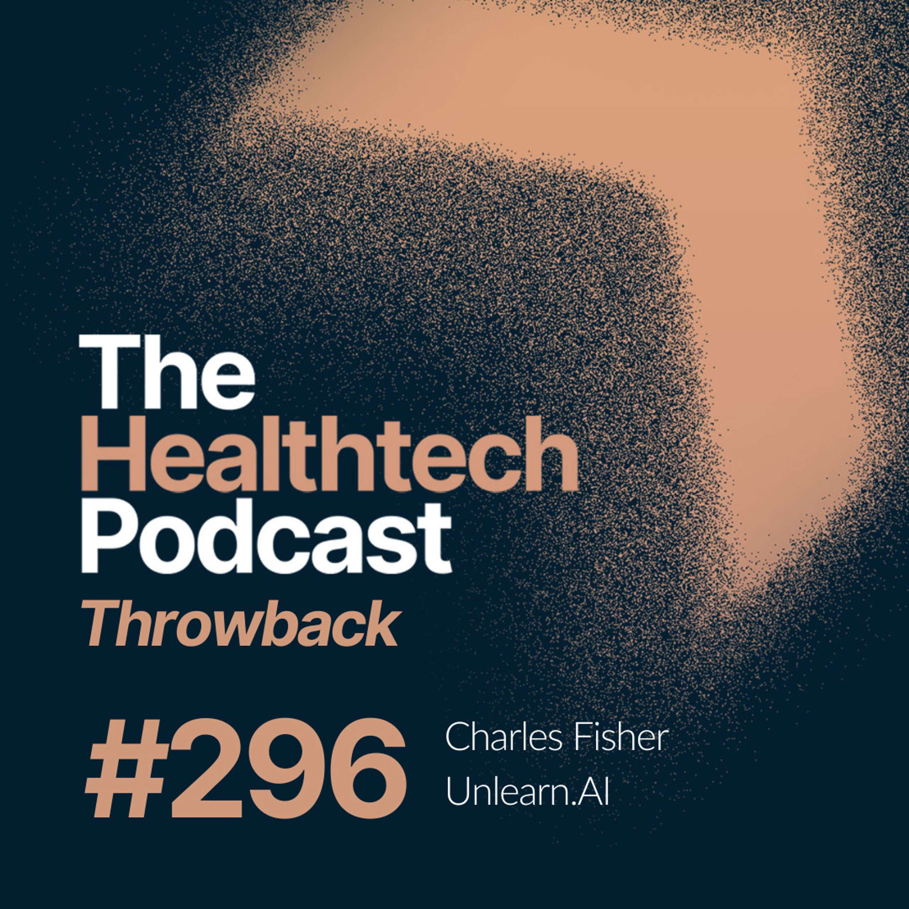 #296 From business idea to reality with Founder and CEO Charles Fisher - podcast episode cover