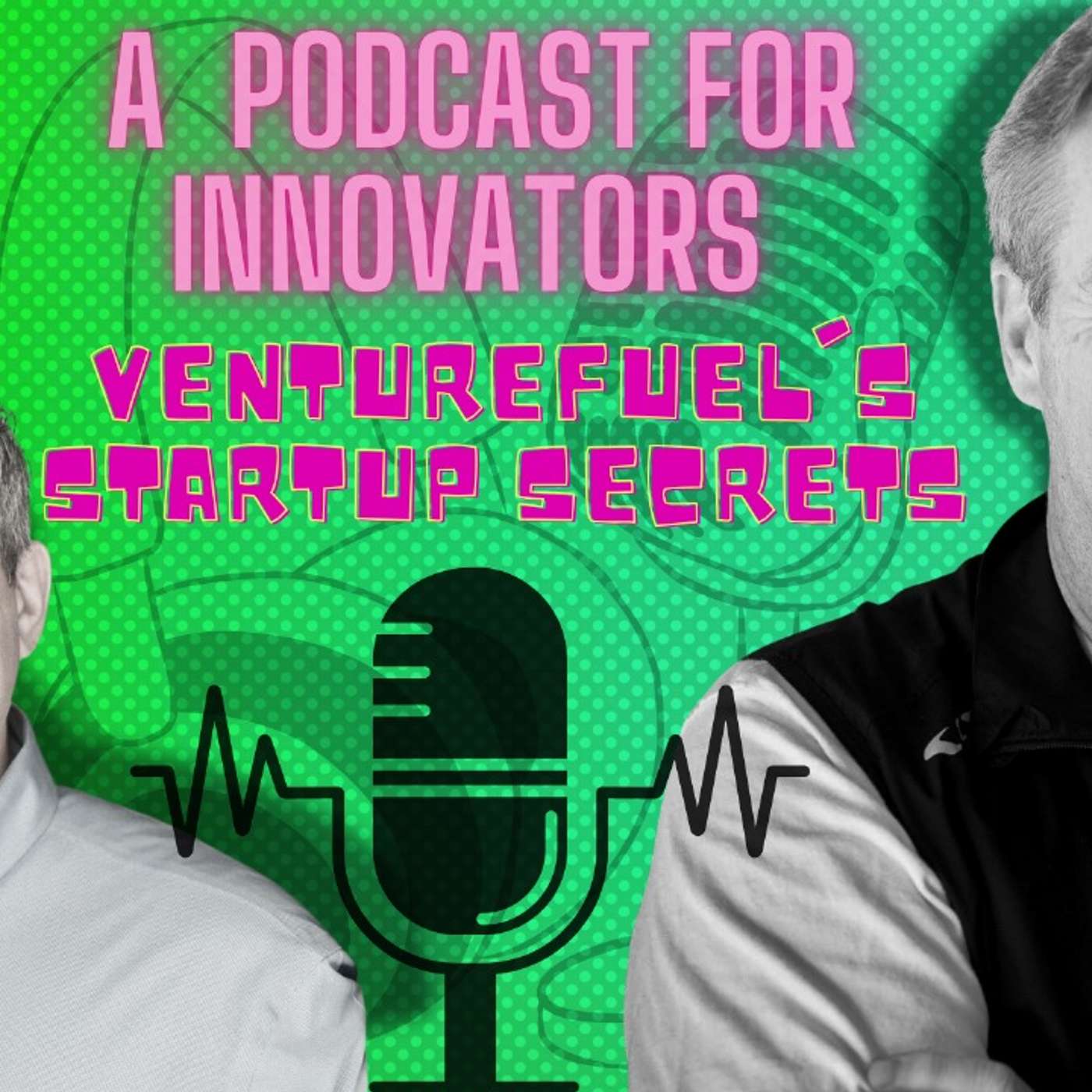 Transforming Accelerators: Fred Schonenberg on the Growth of VentureFuel