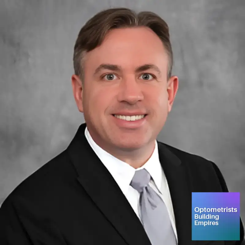 Leading with Clarity - Dave Holler - Optometrists Building Empires - Episode # 043