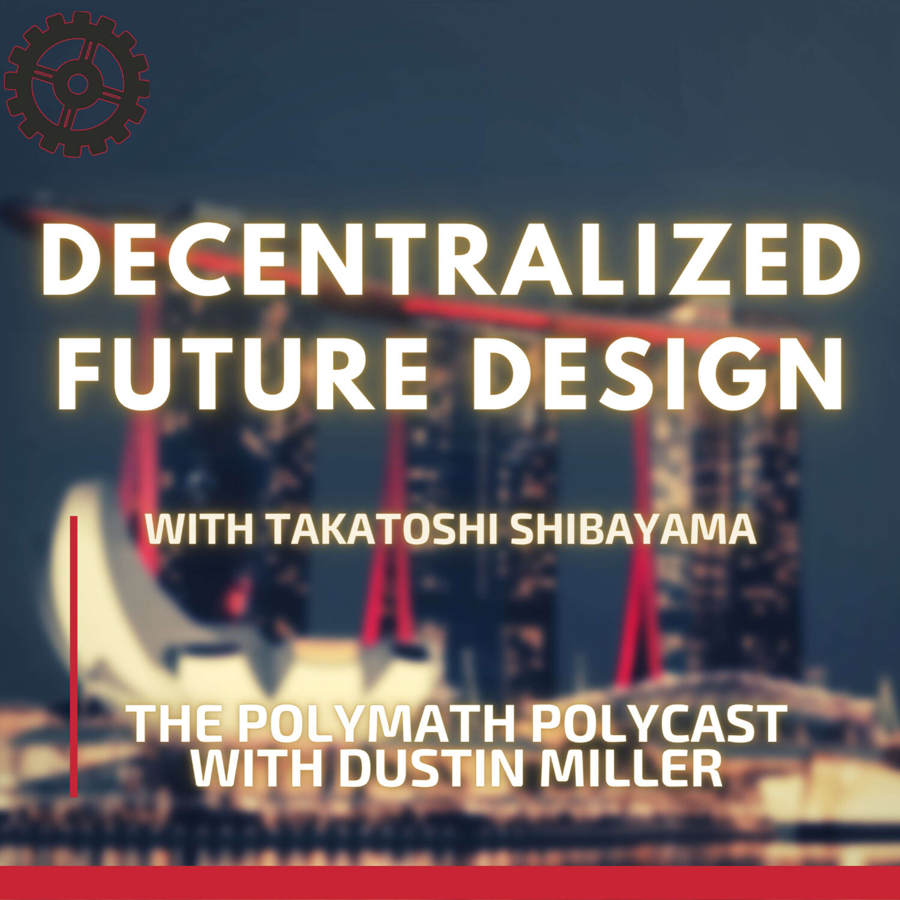 The Polymath PolyCast with Dustin PolyInnovator