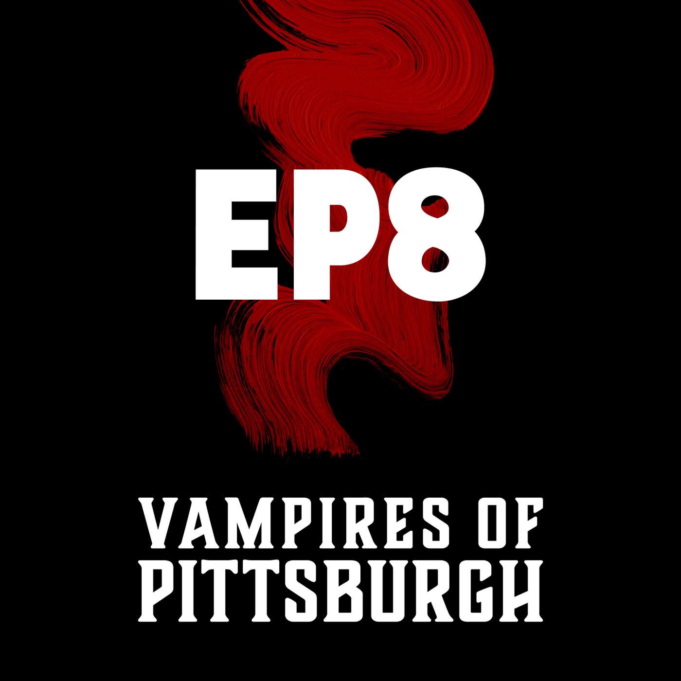 VtM: Vampires of Pittsburgh - Chapter 8