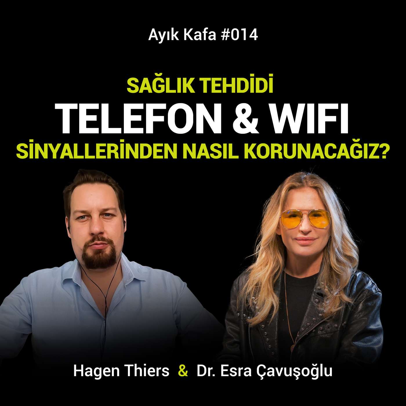 Sağlık Tehdidi Telefon/ WIFI Sinyallerinden Nasıl Korunacağız? | Hagen Thiers
