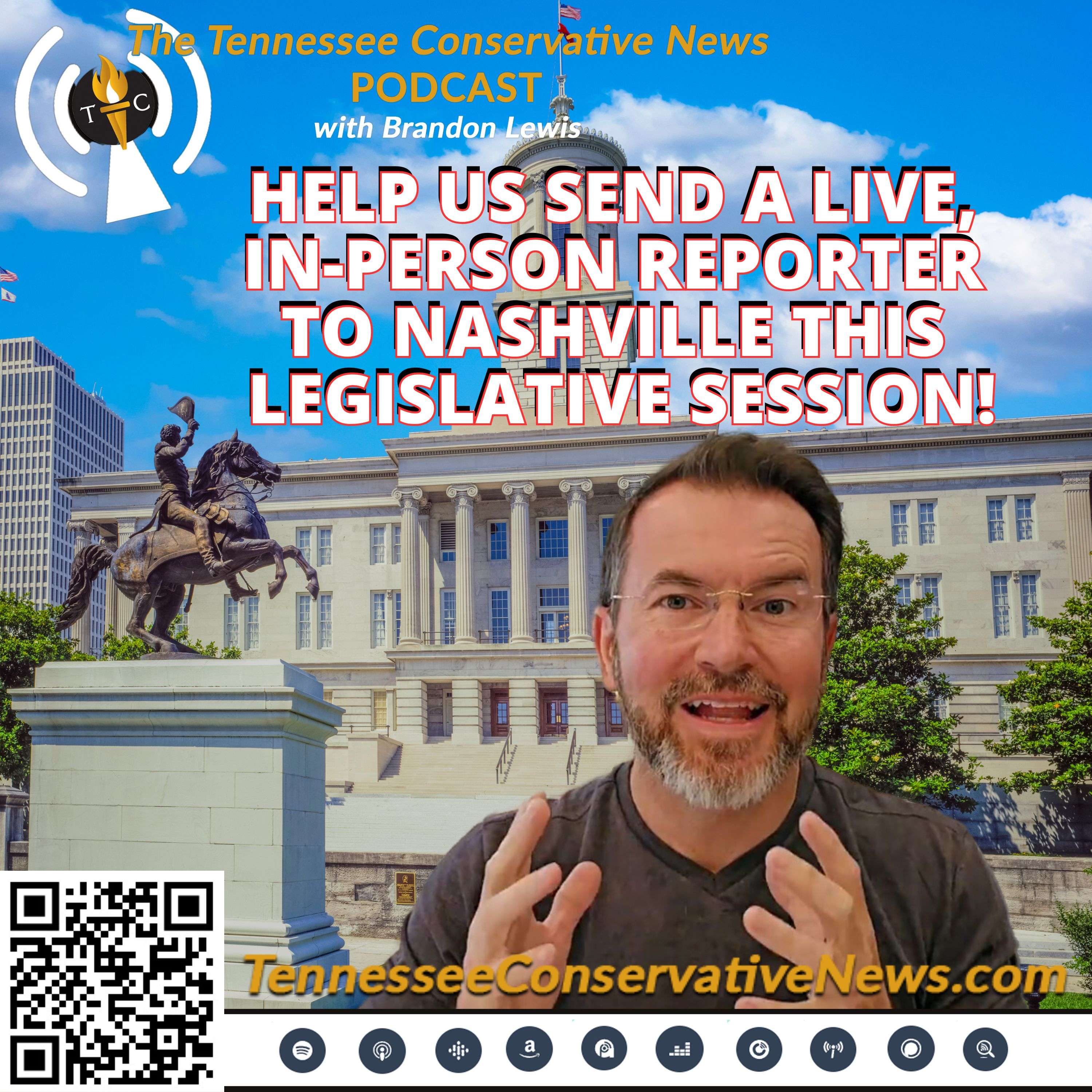 Brandon Lewis: Help Us Send a Live, In-Person Reporter to Nashville this Legislative Session!