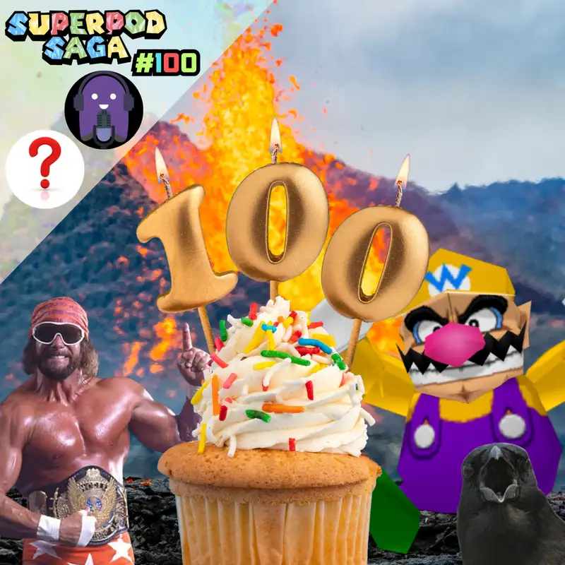 Ep. 100 - 100th Episode Extravaganza! (ft. Gerry and MYSTERY GUEST)