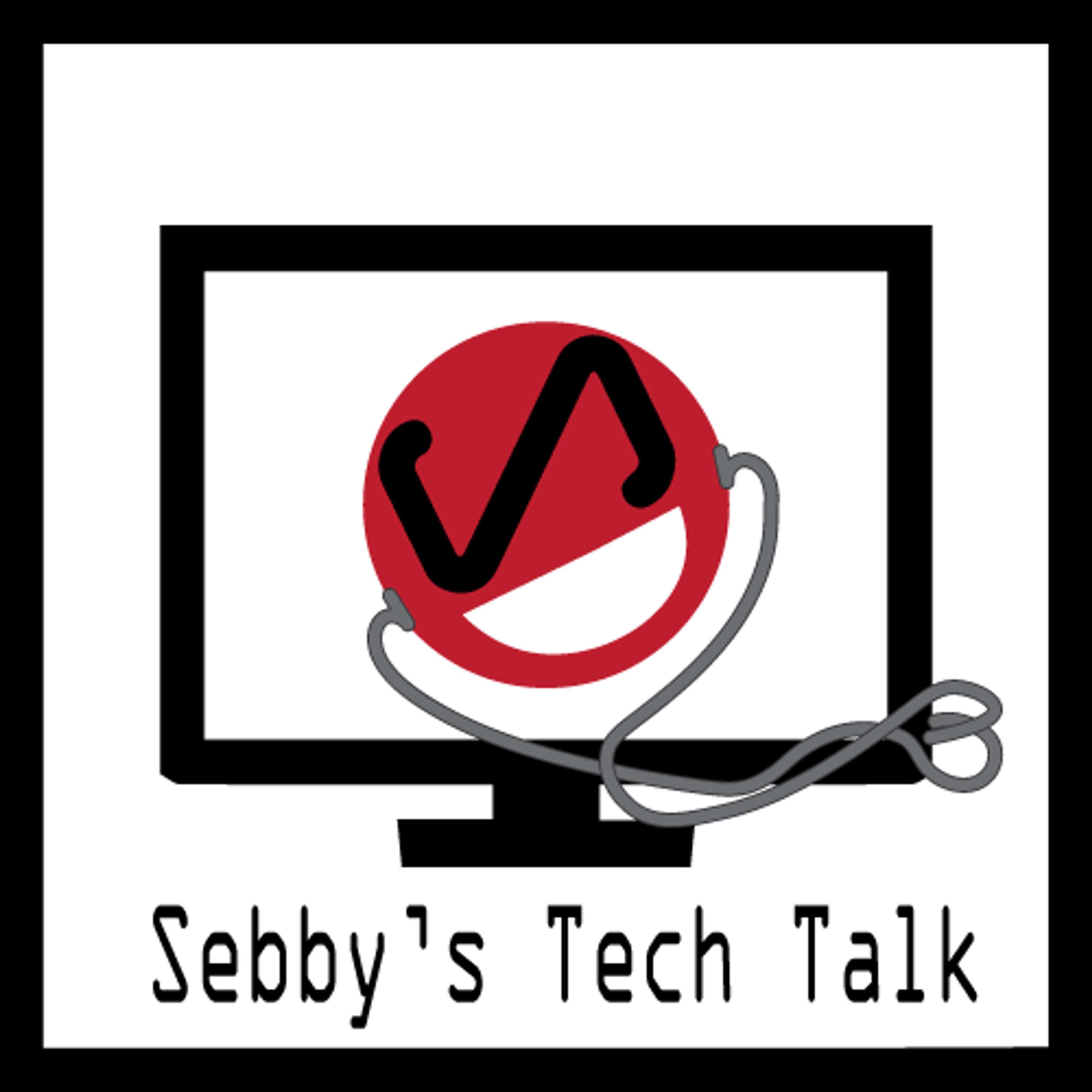 Sebby\'s Tech Talk