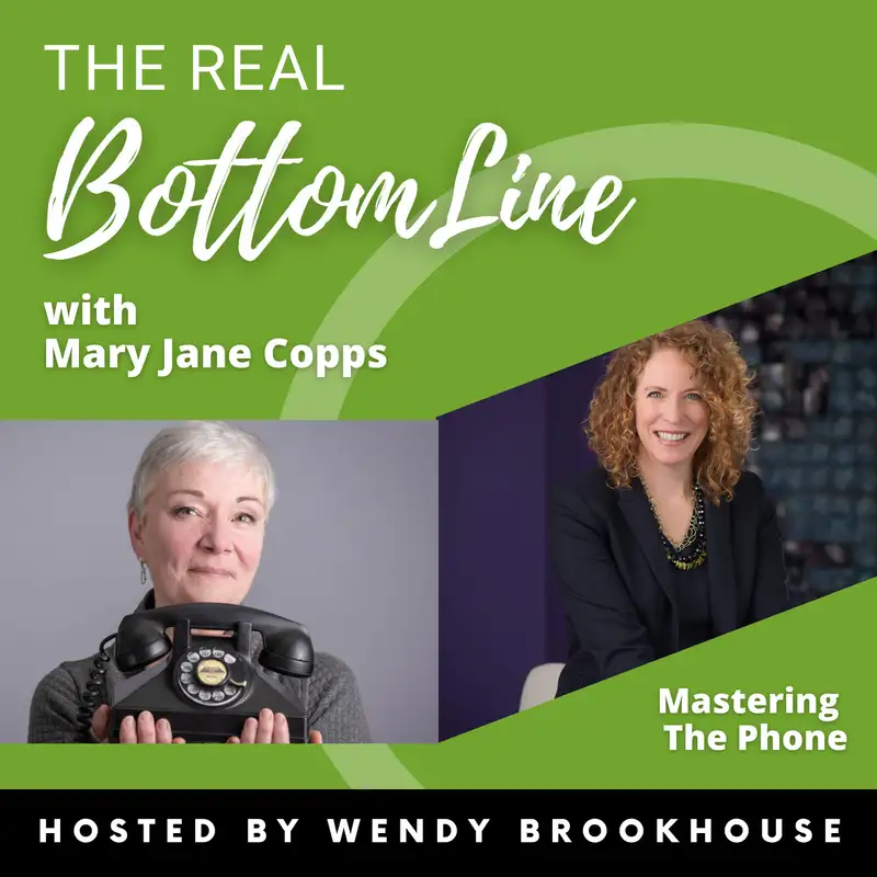 Episode 42: The Different Types of Phone Calls with Mary Jane Copps
