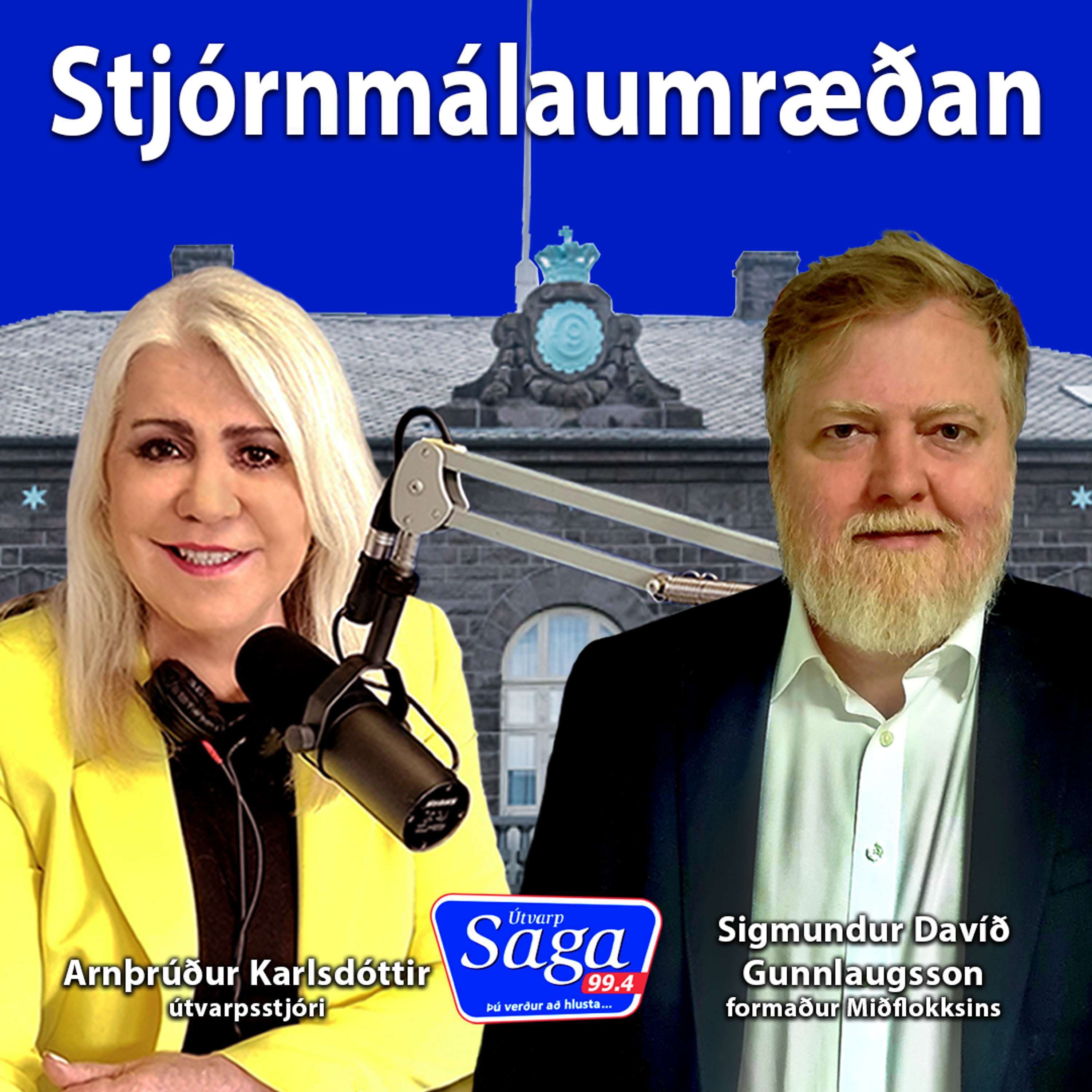 Stjórnmálaumræðan - Sigmundur Davíð Gunnlaugsson