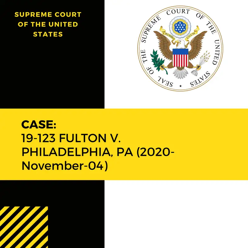 Case: 19-123 FULTON V. CITY OF PHILADELPHIA (2020-November-04)