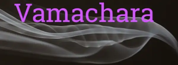 Vamachara - Meditations