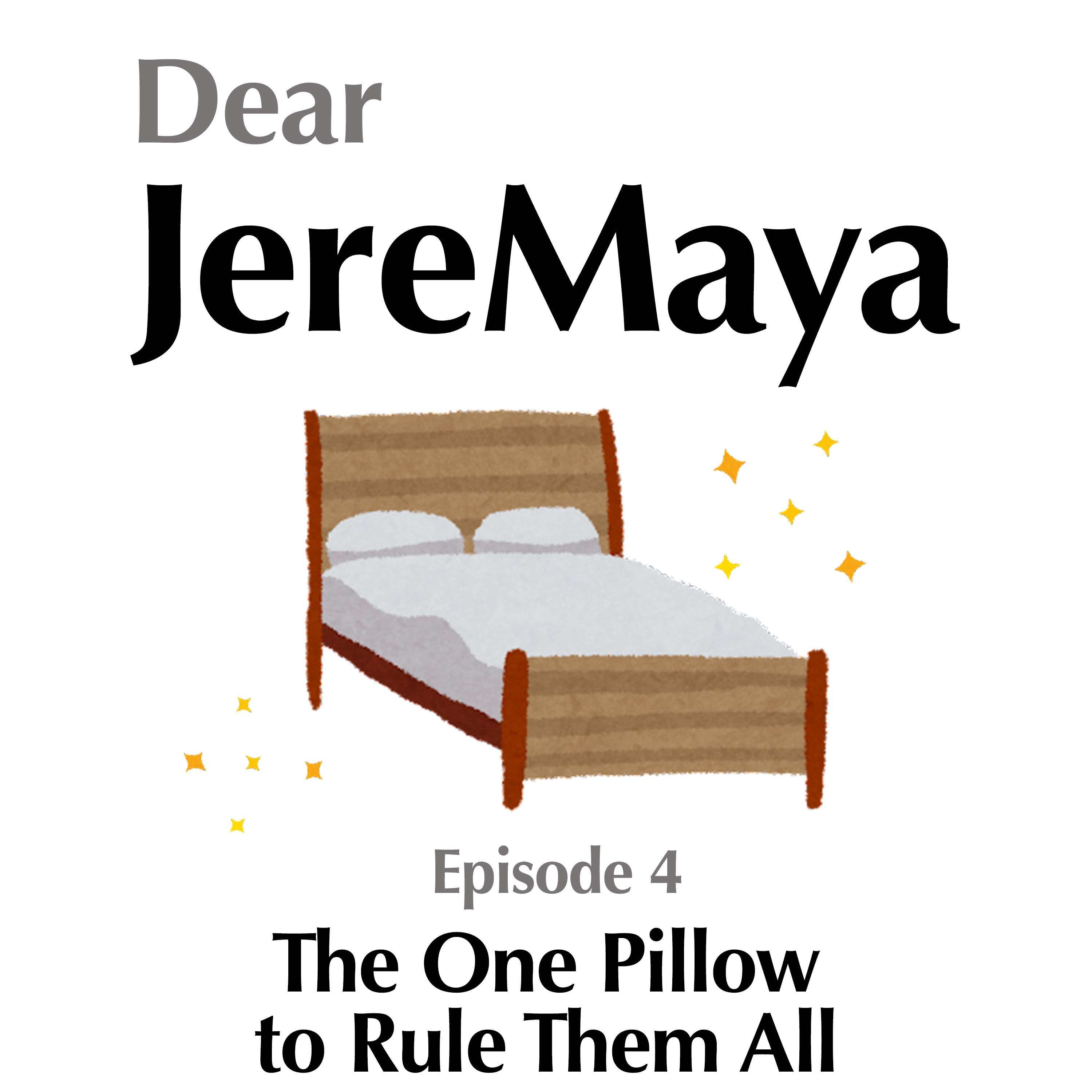 Dear JereMaya