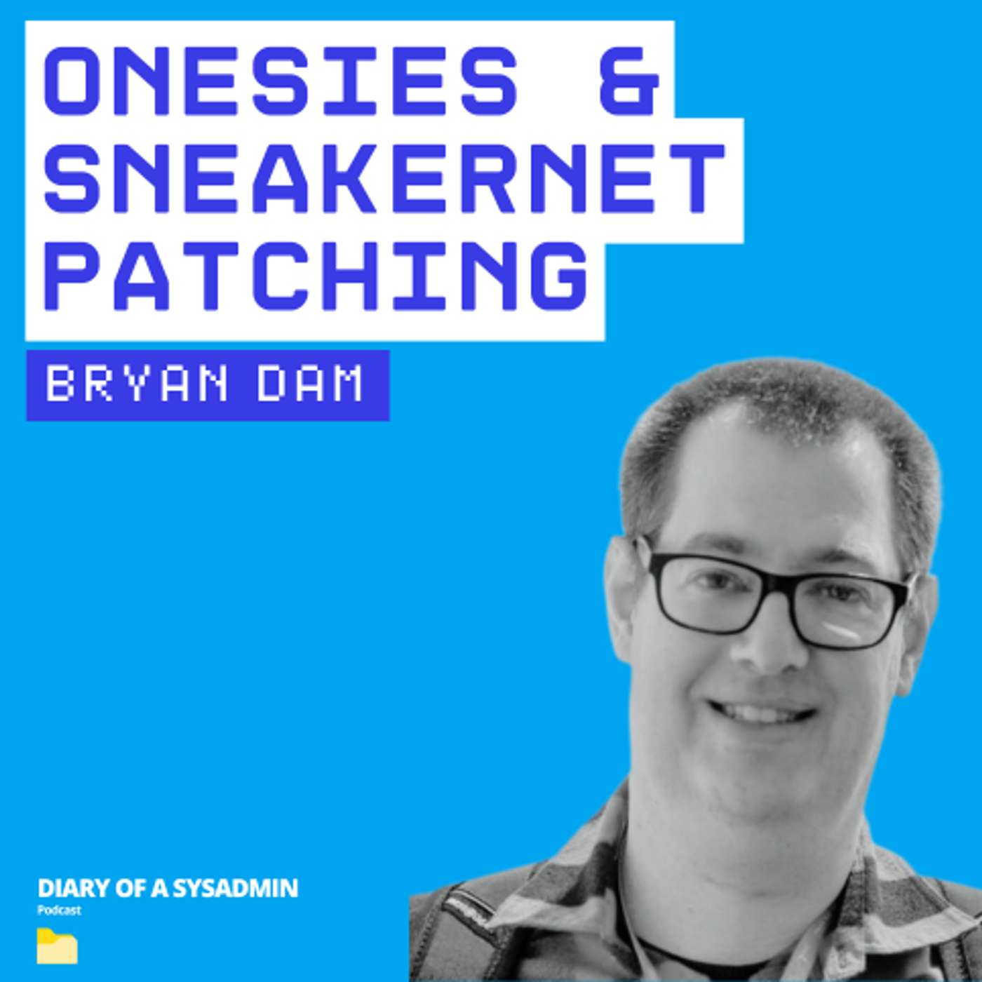 Diary Of A SysAdmin