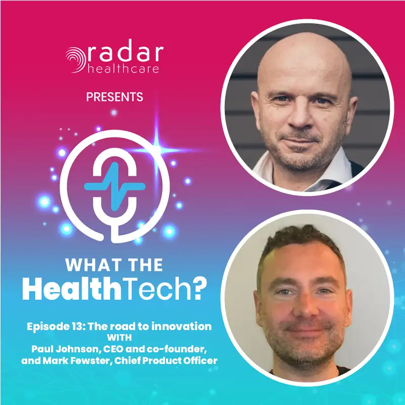 S1: EP 013: Innovation across health and social care - utilising technology and data to drive change