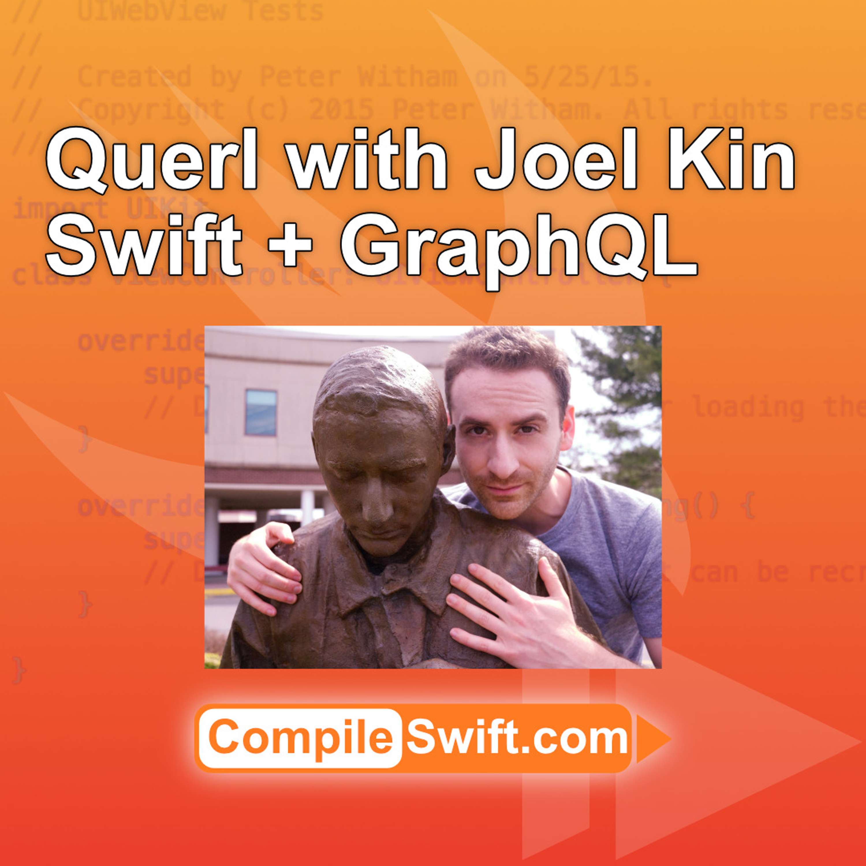cover of episode Joel Kin - Querl GraphQL library for Swift