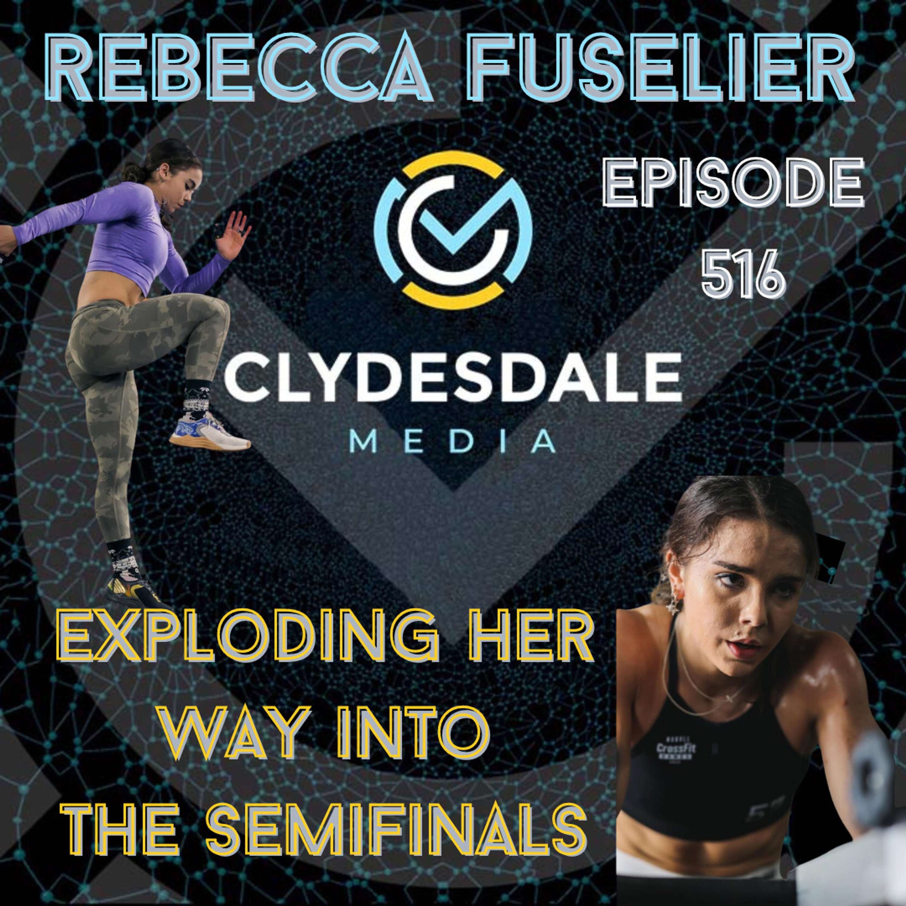 Rebecca Fuselier -  The Clydesdale Media Semifinalist Series | Exploding Her Way into Semifinals