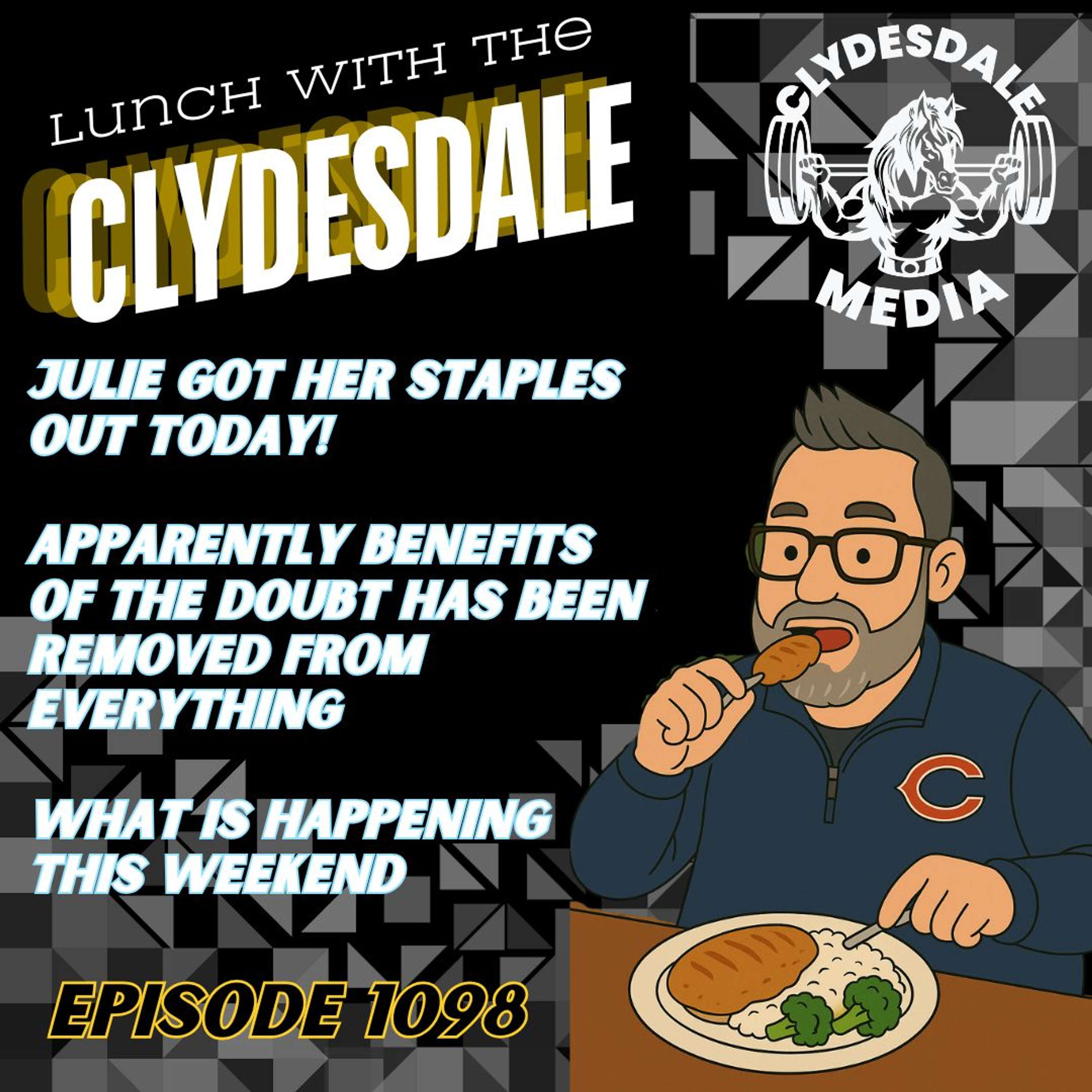 Lunch with the Clydesdale - Apparently Nobody Gets the Benefit of the Doubt?