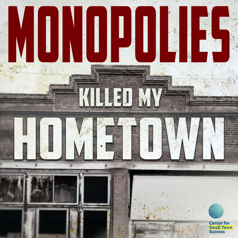 Monopolies Killed My Hometown