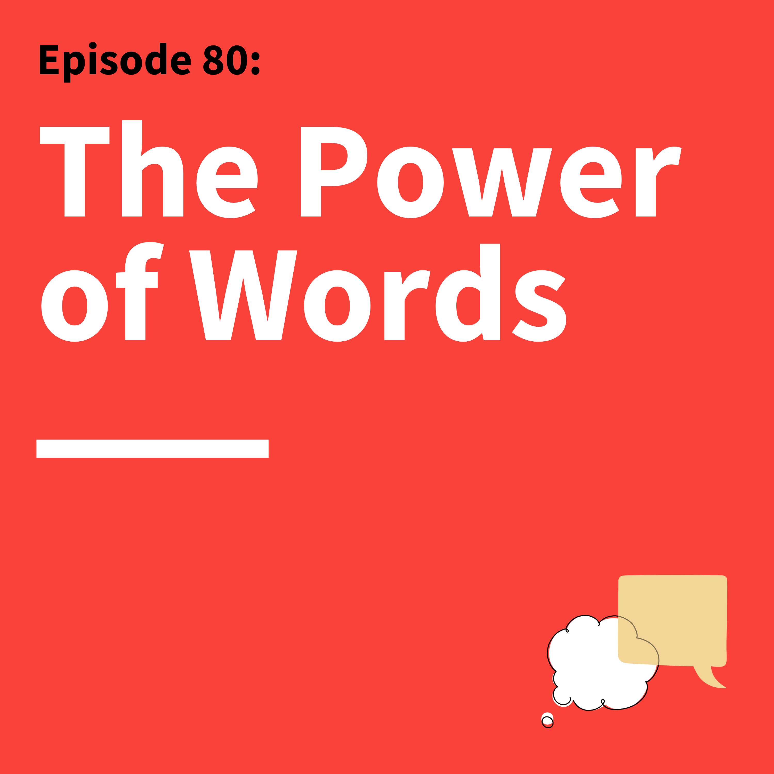 80. Magic Words: Change What You Say to Inspire and Influence Others