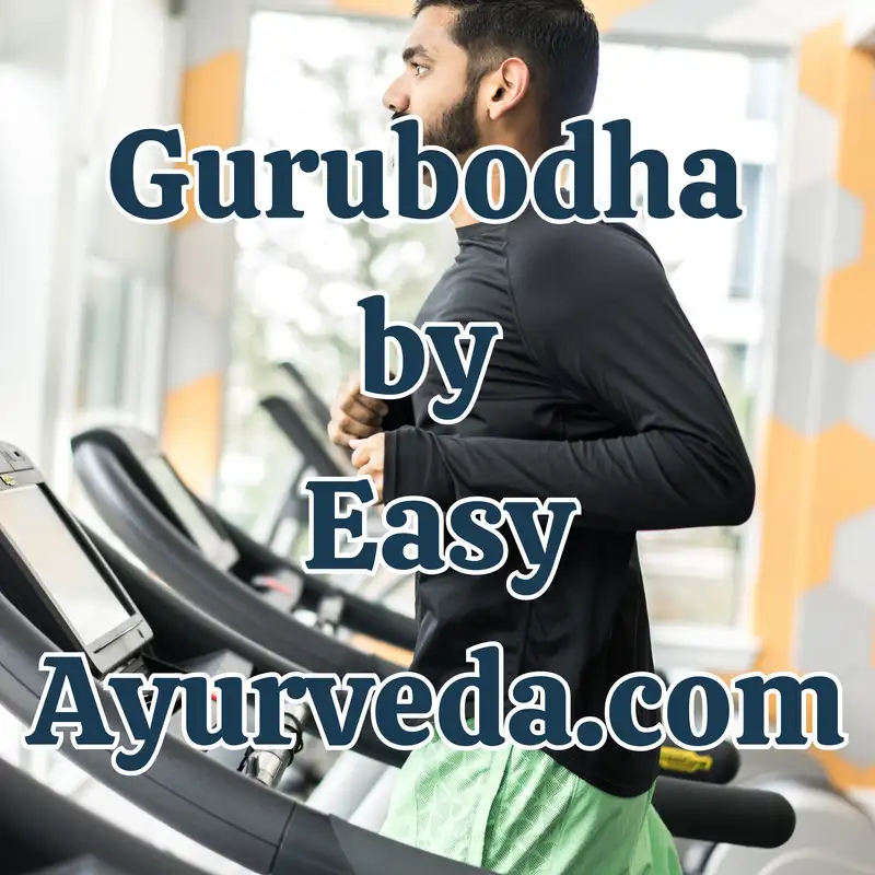 Gurubodha 133: Indian men have low muscle mass? Gym Exercise Abhyanga| Excess use of carbohydrate, sugar in India is a cause for more diseases?