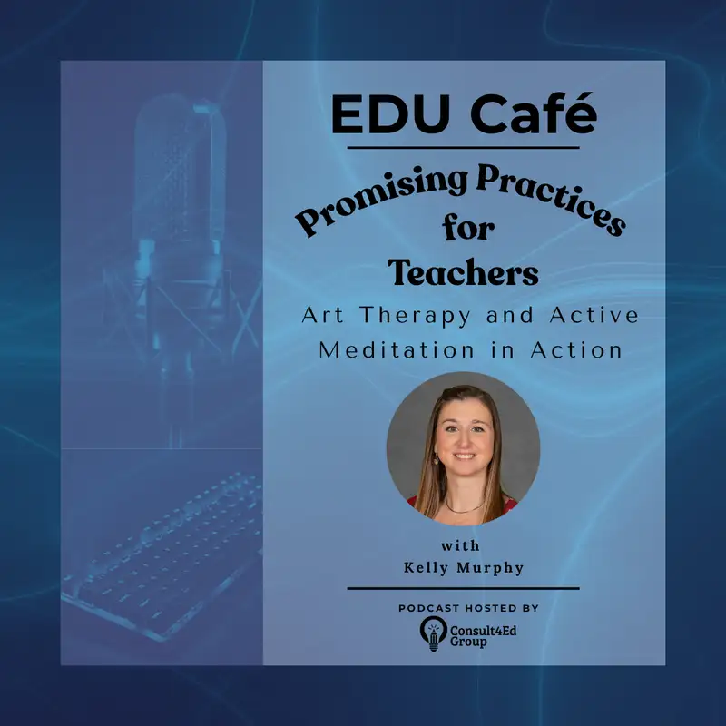 Art Therapy and Active Meditation in Action with Kelly Murphy