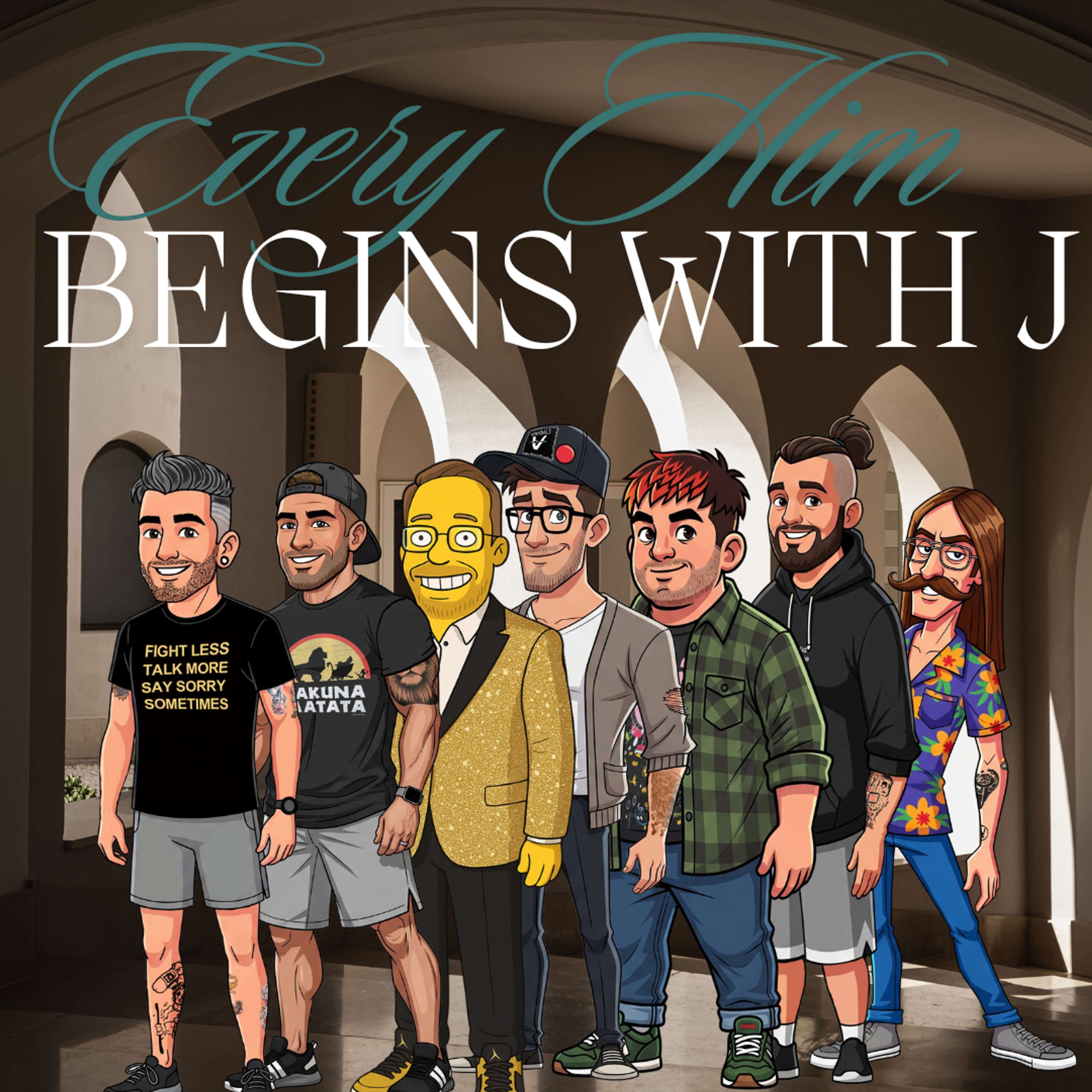 Every HIM Begins With J