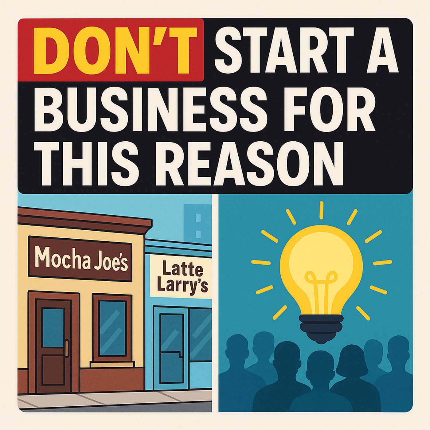 Three Good Reasons to Start a Business (and One Terrible One) | 895