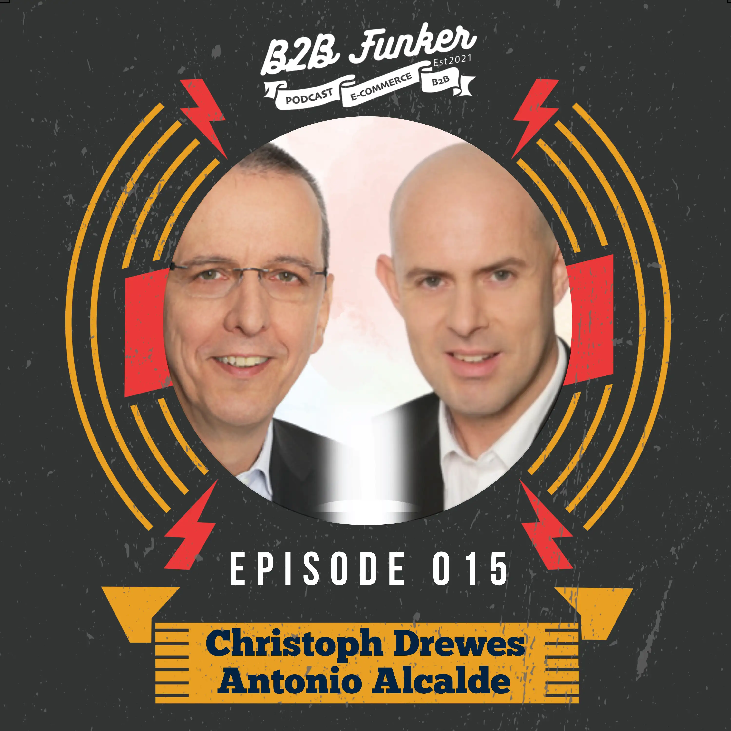 Podcast-Cover: B2B #015 - Quo Vadis: Payment im B2B E-Commerce mit Christoph Drewes und Antonio Alcalde von Novalnet