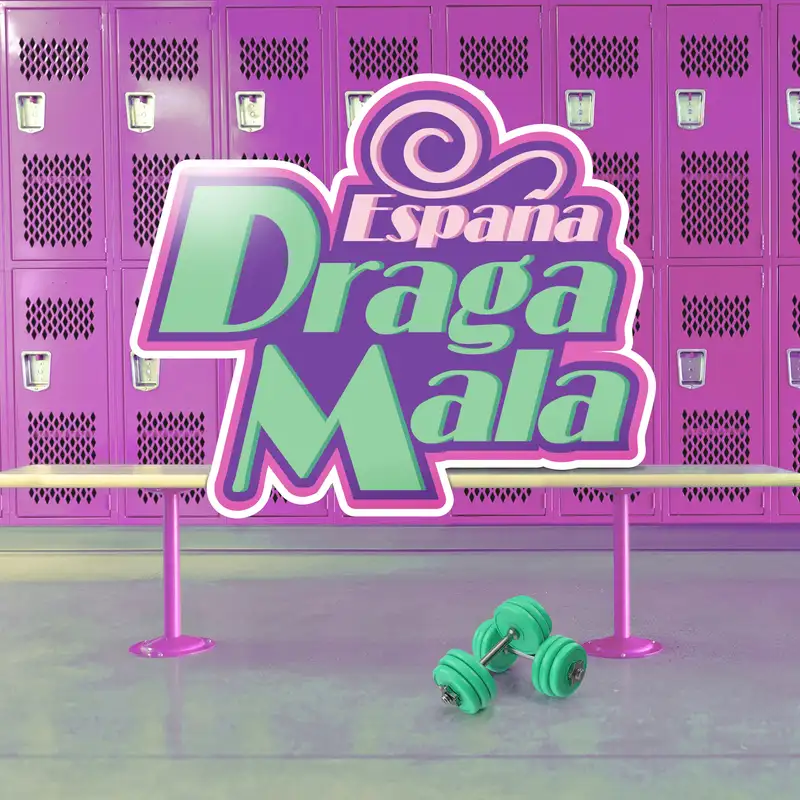 Drag Race España: Season 2 - La Nueva Promoción | Las Ilustres Españolas