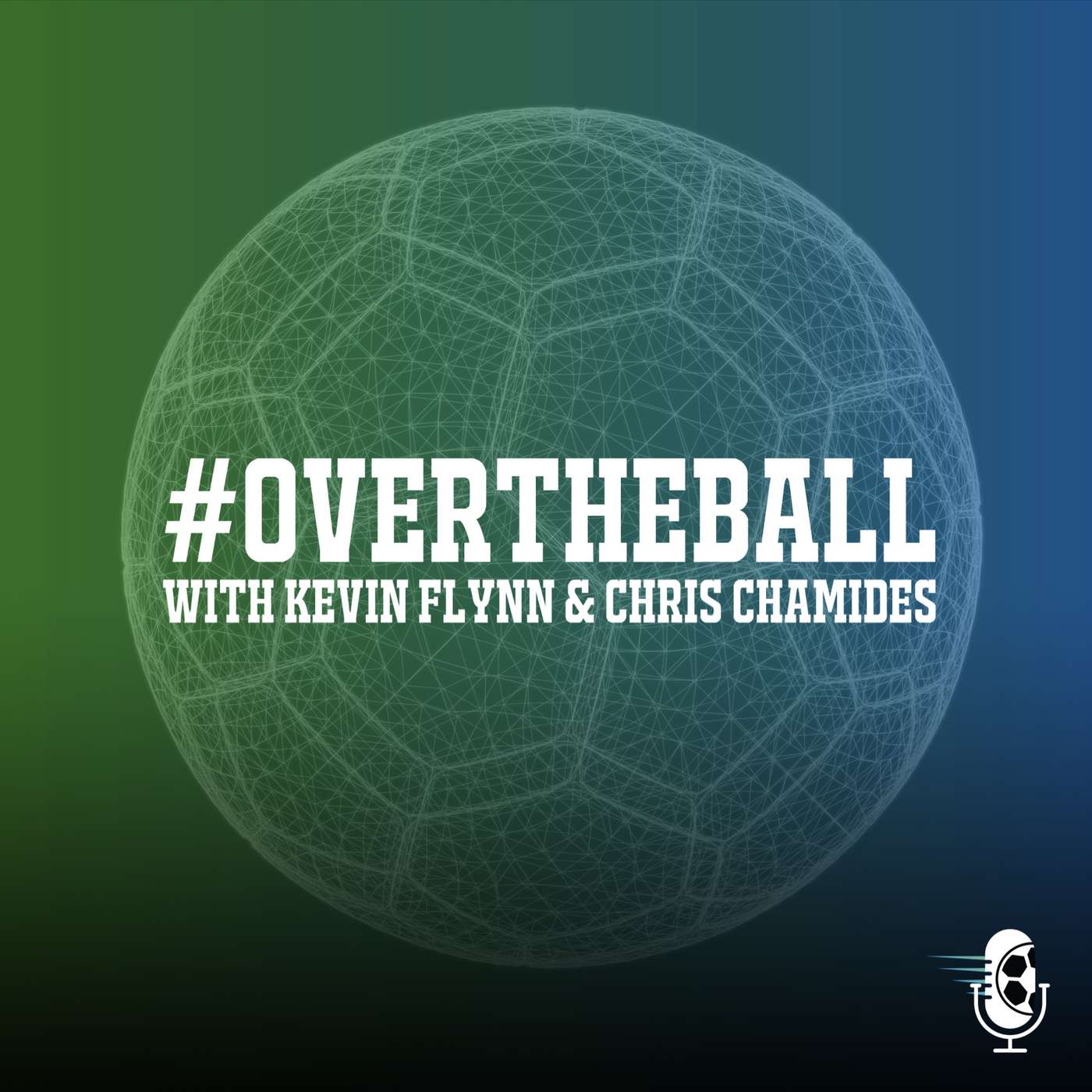 Over The Ball with Kevin Flynn and Dave Gallego
