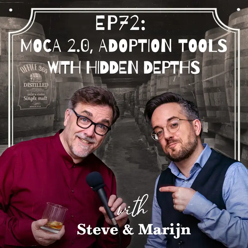 EP72: MOCA 2.0, Adoption tools with hidden depths