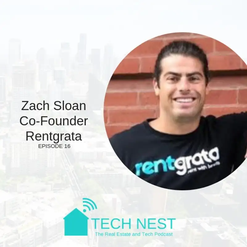 S2E16 Interview with Zach Sloan, Co-Founder of Rentgrata
