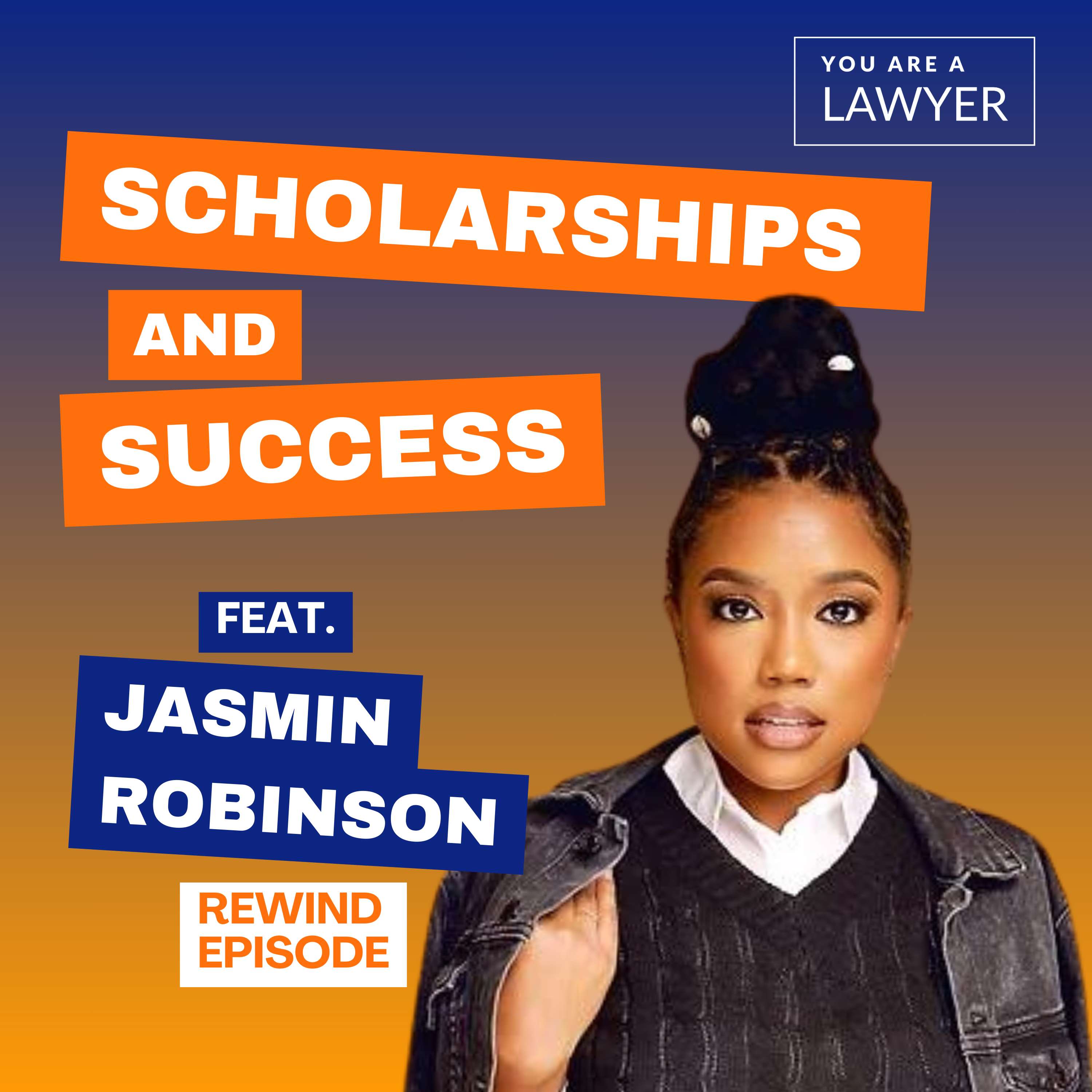 How To Secure Law School Scholarships and Succeed in Admissions feat. Jasmin Robinson