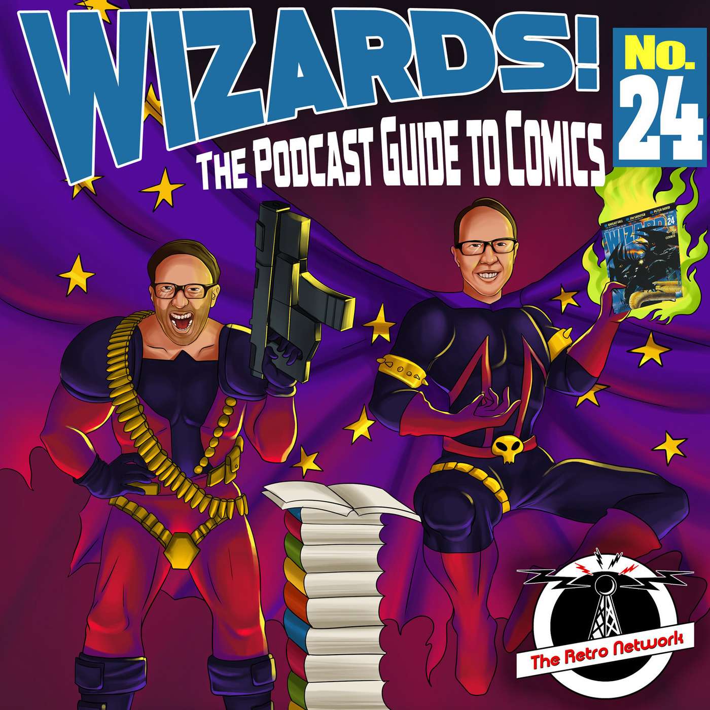 WIZARDS The Podcast Guide To Comics