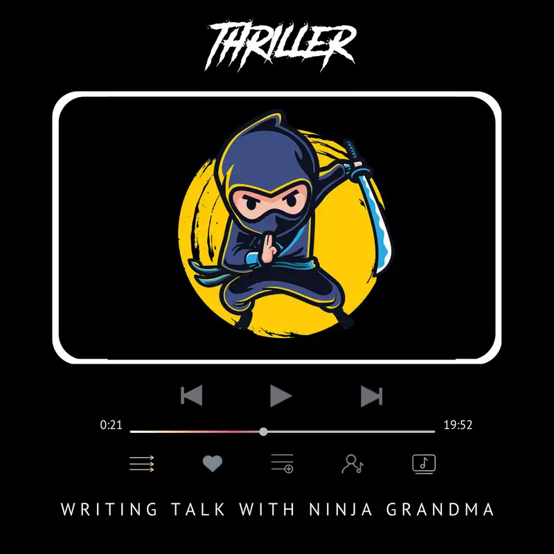 Writing talk with Ninja Grandma