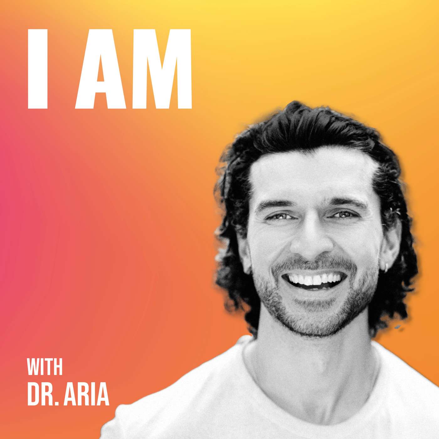 I Am... Dr Aria I Am... Dr Aria