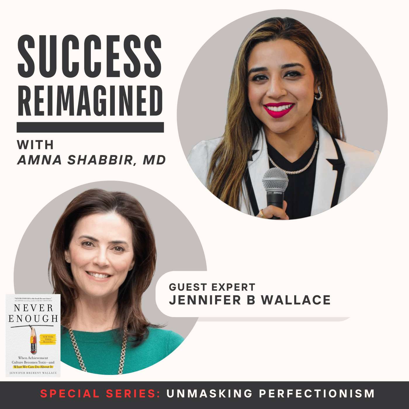Success Reimagined with Amna Shabbir, MD
