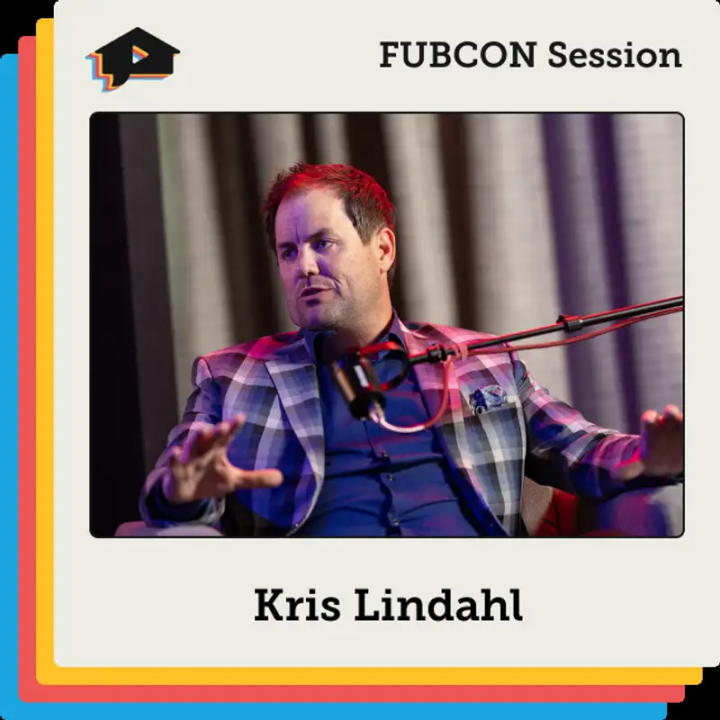 Kris Lindahl on Your Enterprise-Level Organization [FUBCON Session]
