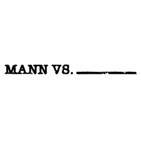 Mann Vs.