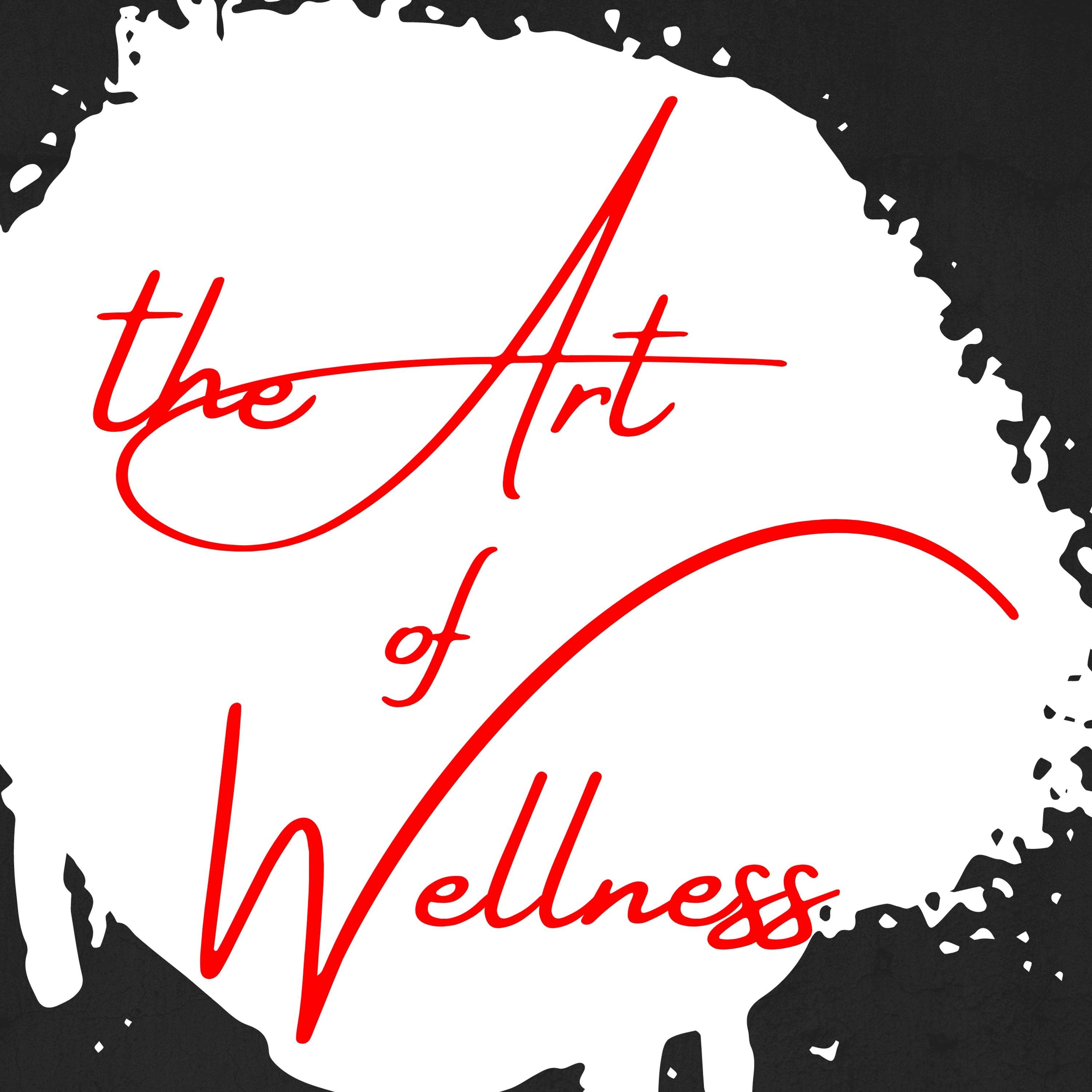The Art of Wellness
