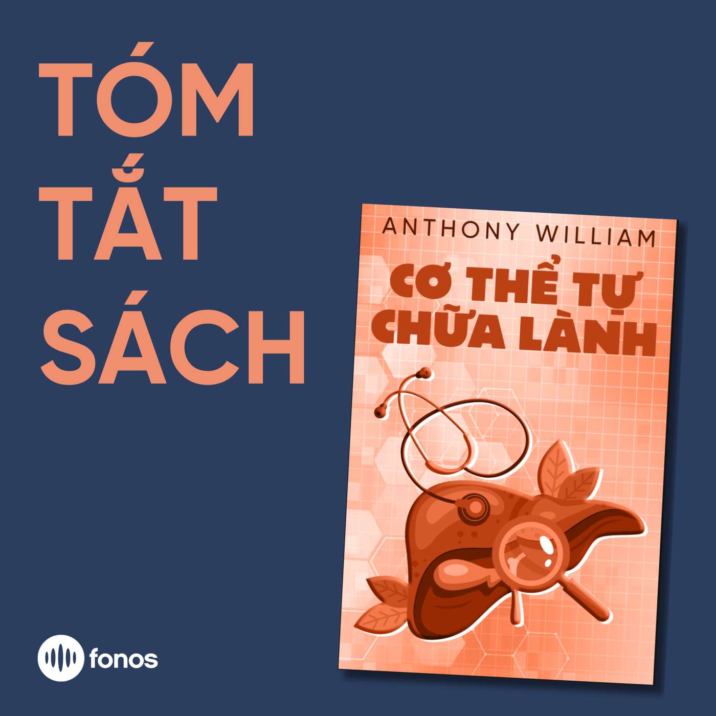 Cơ Thể Tự Chữa Lành - Tập 3 [Tóm Tắt Sách]